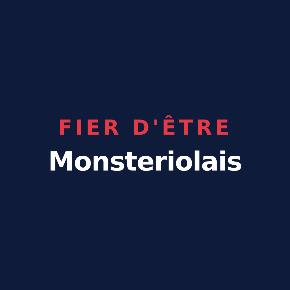 T-shirt « Fier d'être Monsteriolais » — design pour Montreuil-sur-Loir