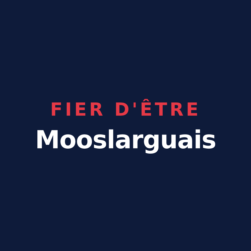 T-shirt « Fier d'être Mooslarguais » — design pour Mooslargue