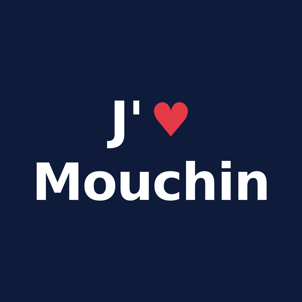 T-shirt personnalisé Mouchin — design J'aime Mouchin