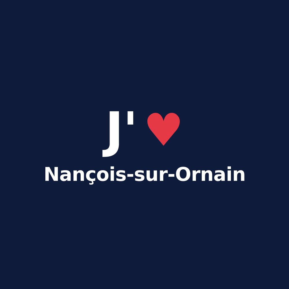 T-shirt personnalisé Nançois-sur-Ornain — design J'aime Nançois-sur-Ornain