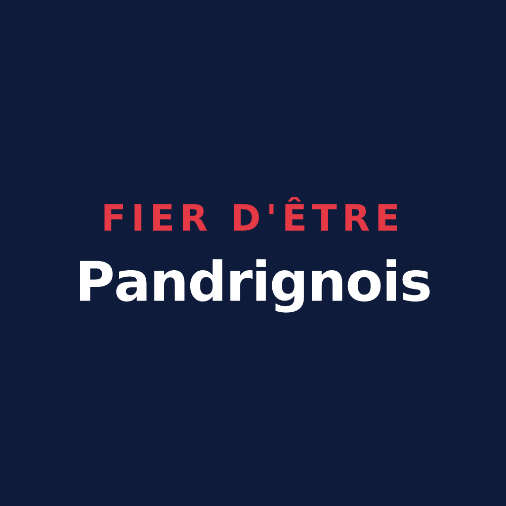 T-shirt « Fier d'être Pandrignois » — design pour Pandrignes