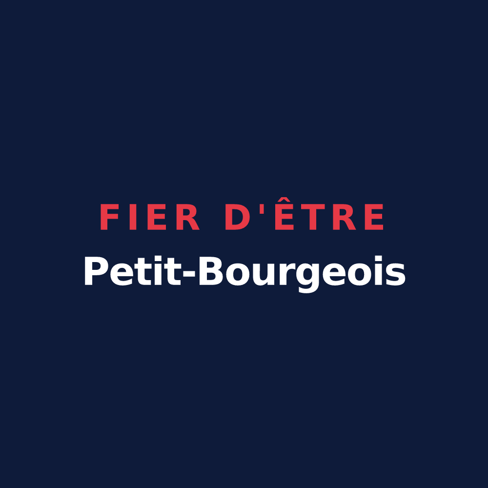 T-shirt « Fier d'être Petit-Bourgeois » — design pour Petit-Bourg