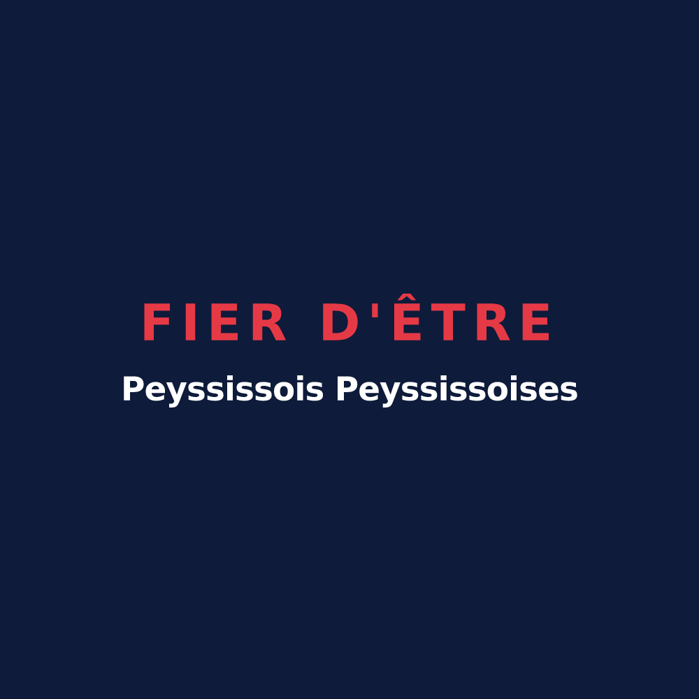 T-shirt « Fier d'être Peyssissois Peyssissoises » — design pour Peyssies