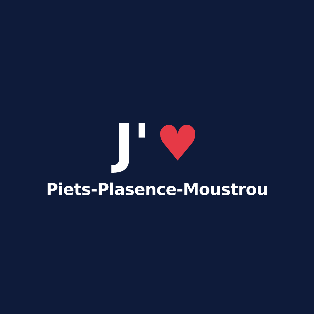 T-shirt personnalisé Piets-Plasence-Moustrou — design J'aime Piets-Plasence-Moustrou