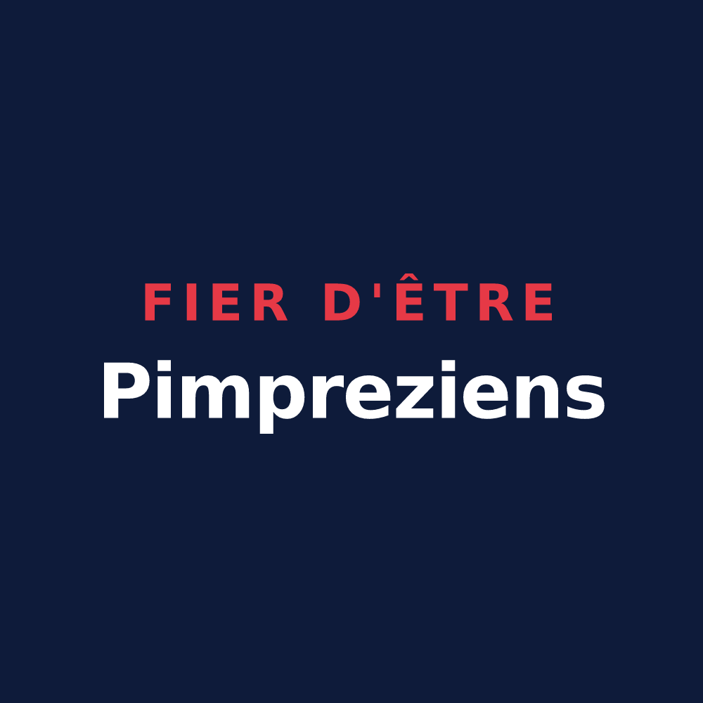 T-shirt « Fier d'être Pimpreziens » — design pour Pimprez