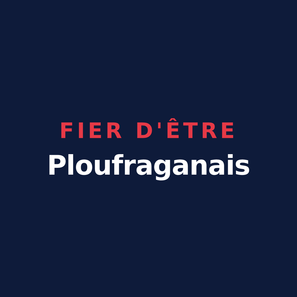 T-shirt « Fier d'être Ploufraganais » — design pour Ploufragan