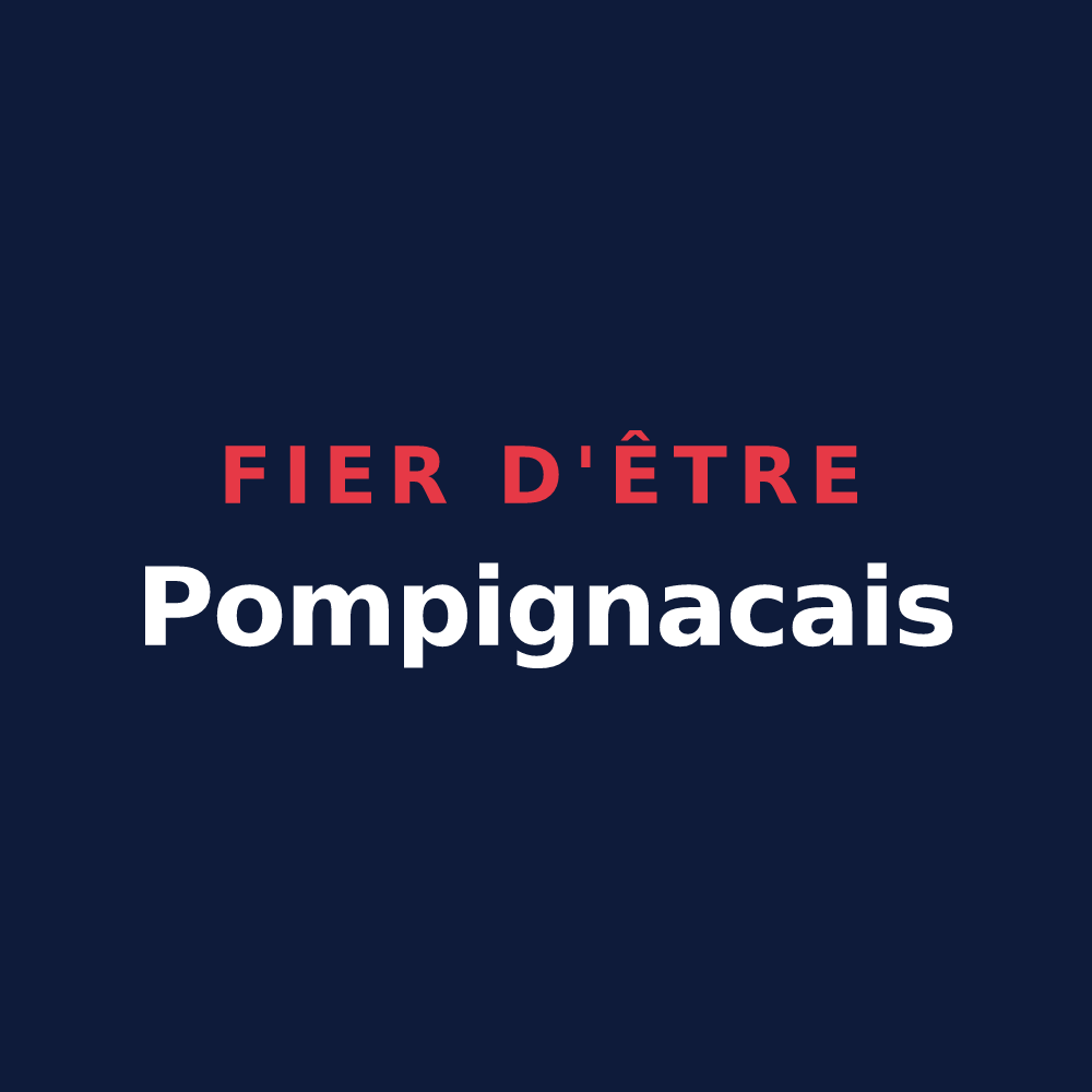 T-shirt « Fier d'être Pompignacais » — design pour Pompignac