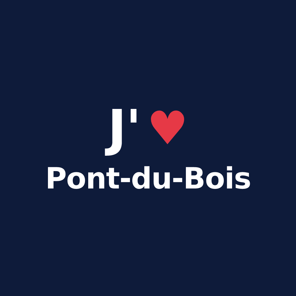 T-shirt personnalisé Pont-du-Bois — design J'aime Pont-du-Bois