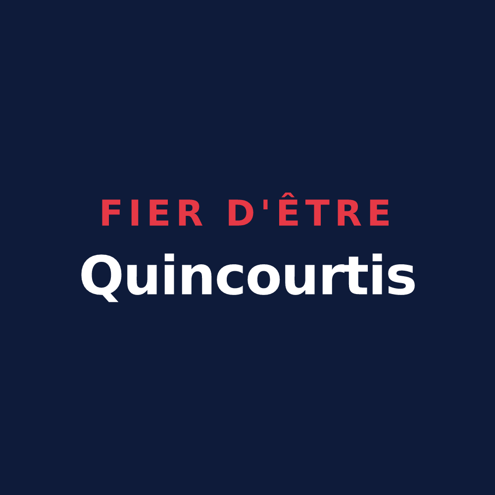 T-shirt « Fier d'être Quincourtis » — design pour Quincy-Landzécourt