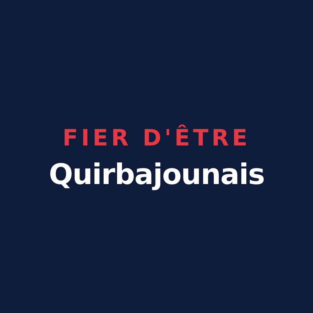 T-shirt « Fier d'être Quirbajounais » — design pour Quirbajou
