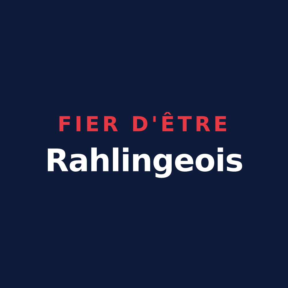 T-shirt « Fier d'être Rahlingeois » — design pour Rahling