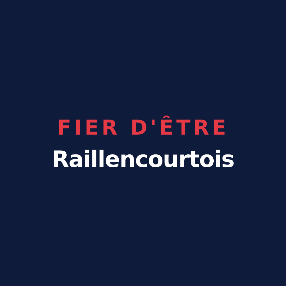 T-shirt « Fier d'être Raillencourtois » — design pour Raillencourt-Sainte-Olle