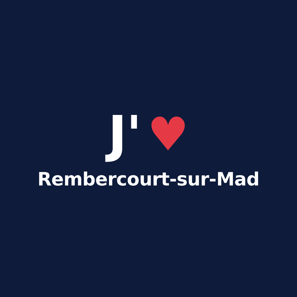 T-shirt personnalisé Rembercourt-sur-Mad — design J'aime Rembercourt-sur-Mad