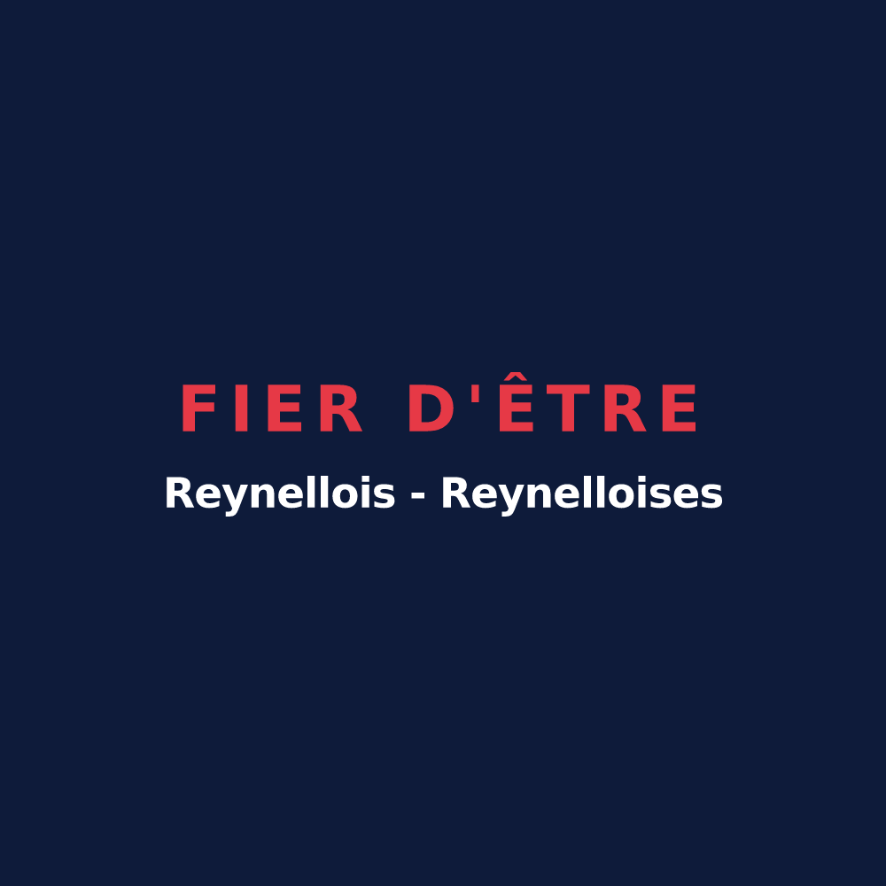 T-shirt « Fier d'être Reynellois - Reynelloises » — design pour Reynel