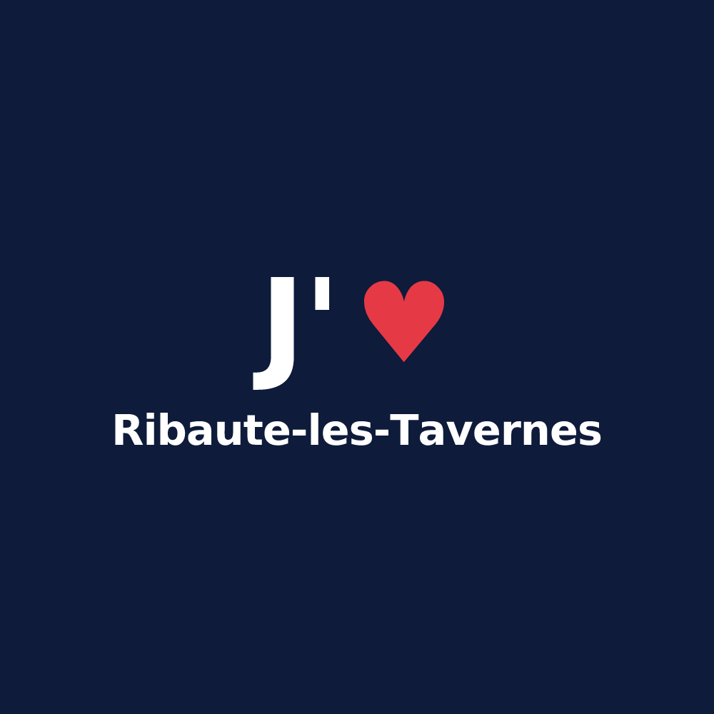 T-shirt personnalisé Ribaute-les-Tavernes — design J'aime Ribaute-les-Tavernes
