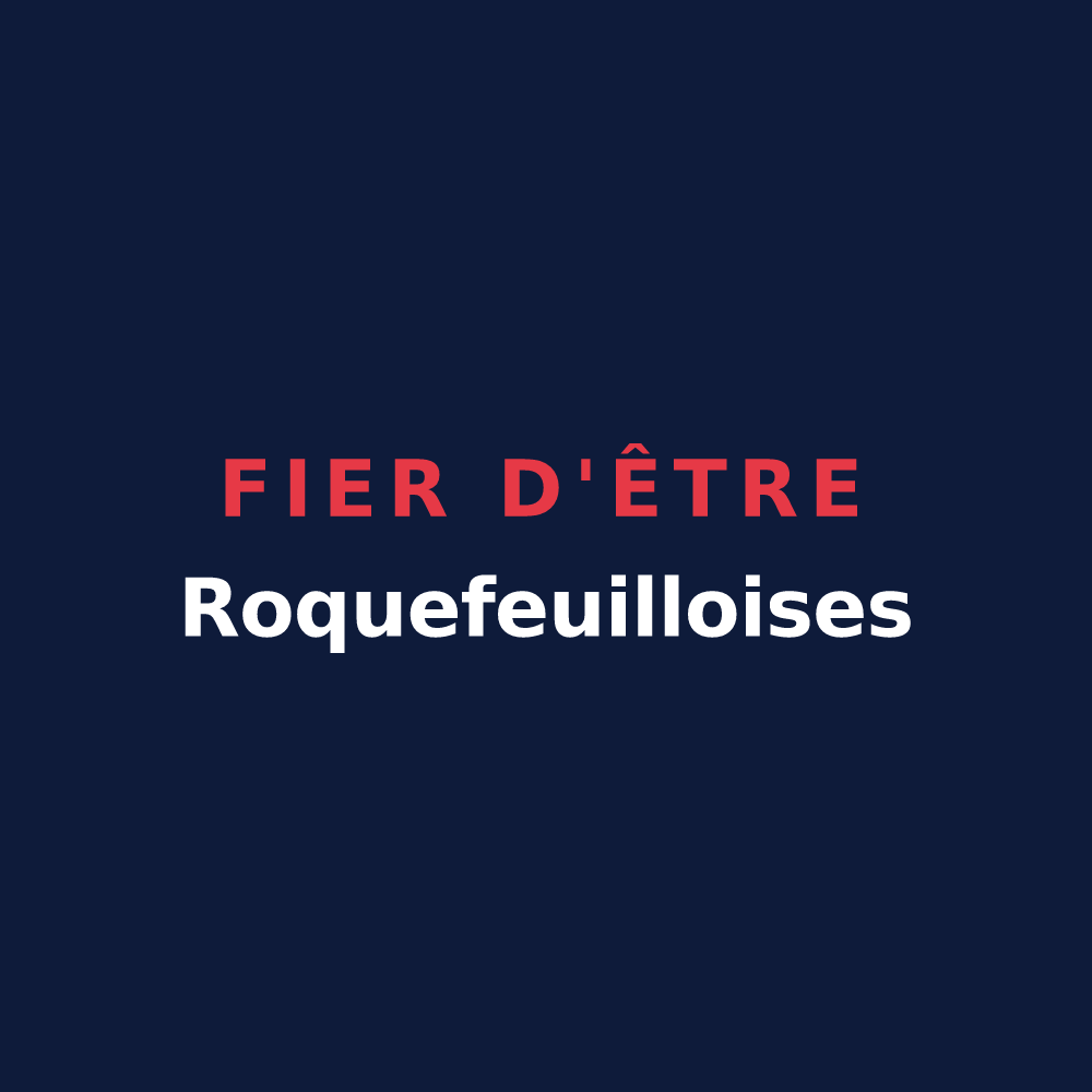 T-shirt « Fier d'être Roquefeuilloises » — design pour Roquefeuil