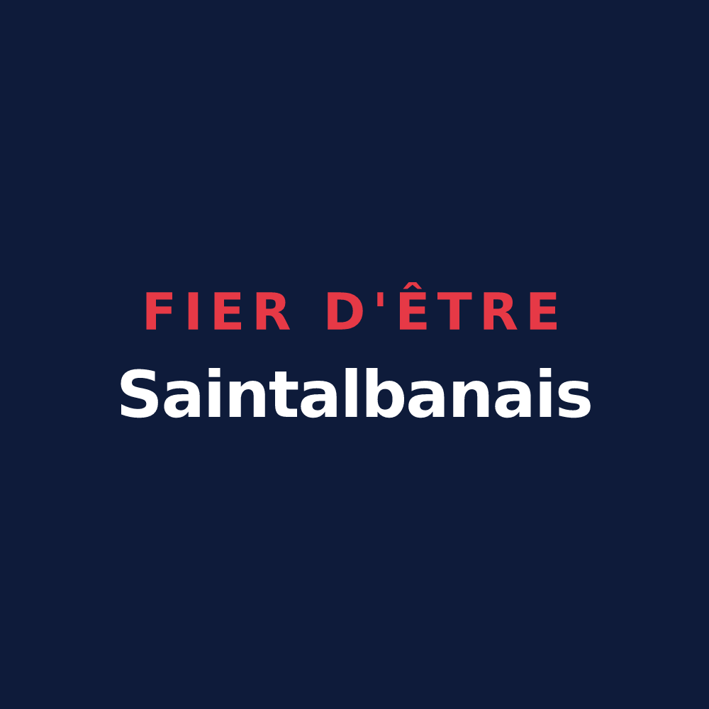 T-shirt « Fier d'être Saintalbanais » — design pour Saint-Alban-d'Ay