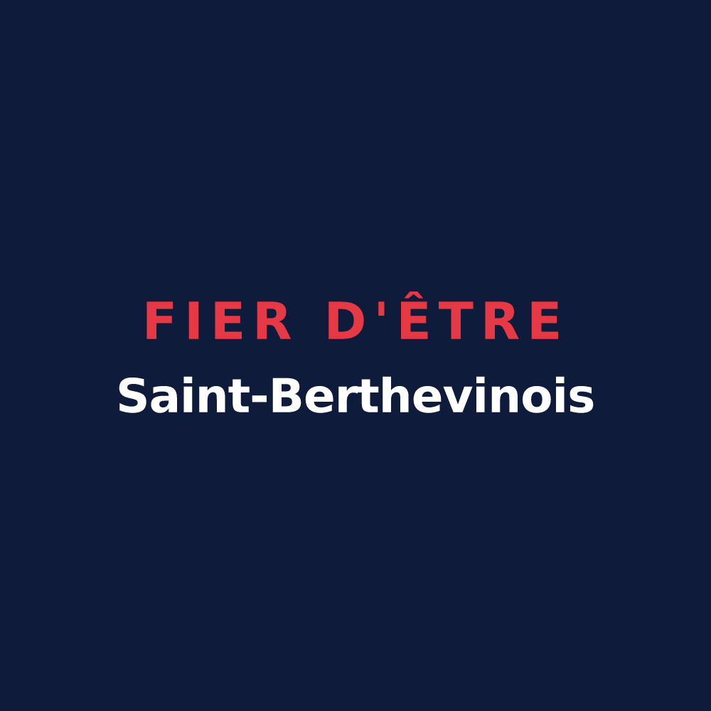 T-shirt « Fier d'être Saint-Berthevinois » — design pour Saint-Berthevin-la-Tannière