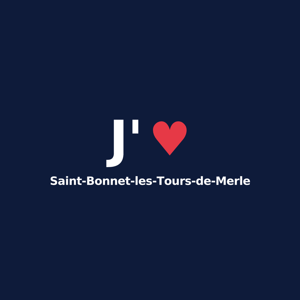 T-shirt personnalisé Saint-Bonnet-les-Tours-de-Merle — design J'aime Saint-Bonnet-les-Tours-de-Merle