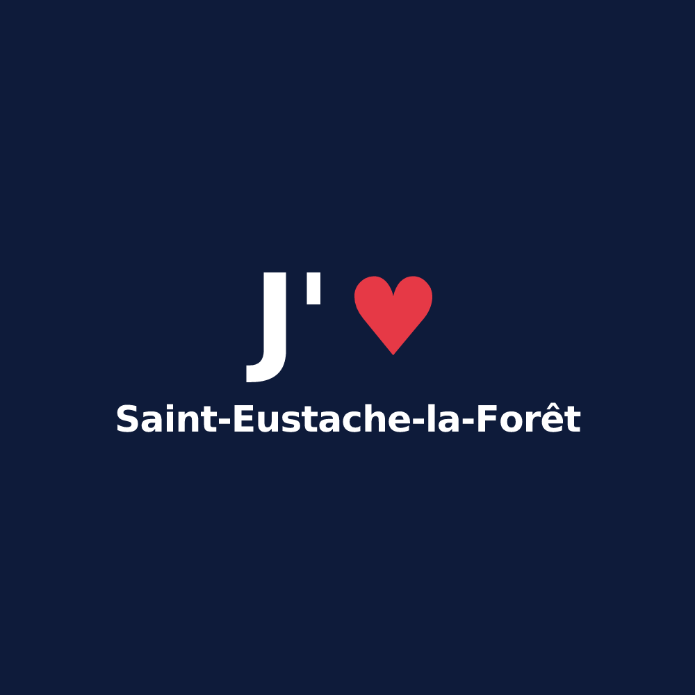 T-shirt personnalisé Saint-Eustache-la-Forêt — design J'aime Saint-Eustache-la-Forêt