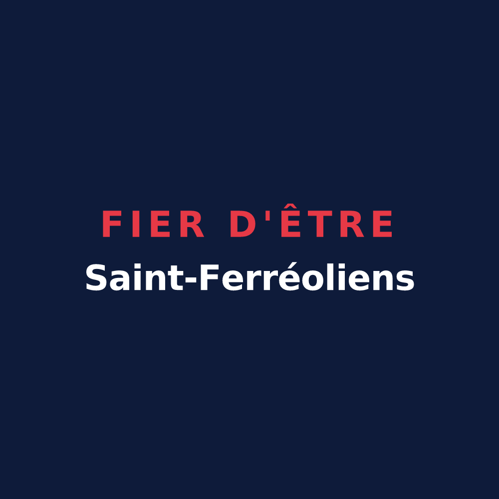 T-shirt « Fier d'être Saint-Ferréoliens » — design pour Saint-Forgeot