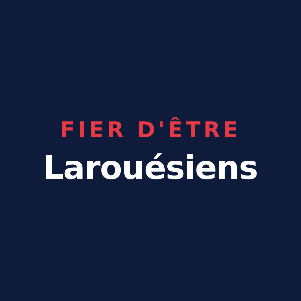 T-shirt « Fier d'être Larouésiens » — design pour Saint-Hilaire-la-Croix