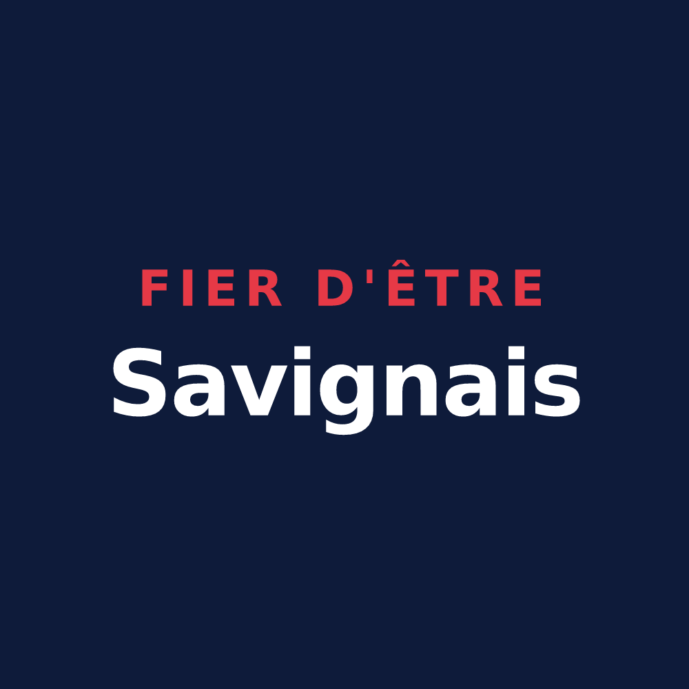 T-shirt « Fier d'être Savignais » — design pour Saint-Jean-de-Savigny