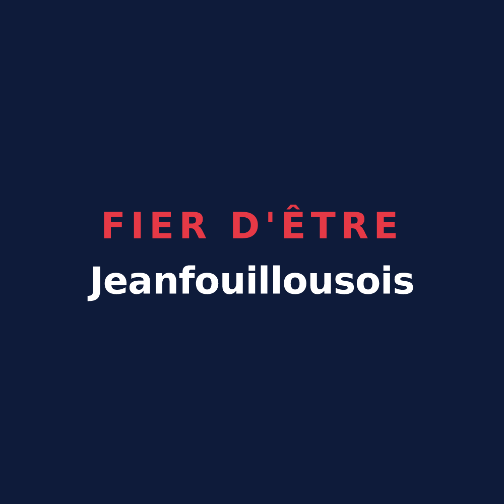 T-shirt « Fier d'être Jeanfouillousois » — design pour Saint-Jean-la-Fouillouse