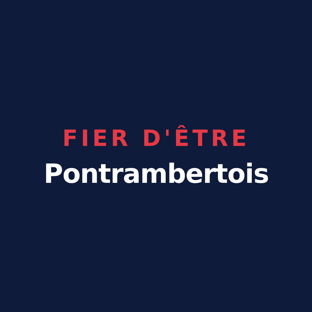 T-shirt « Fier d'être Pontrambertois » — design pour Saint-Just-Saint-Rambert