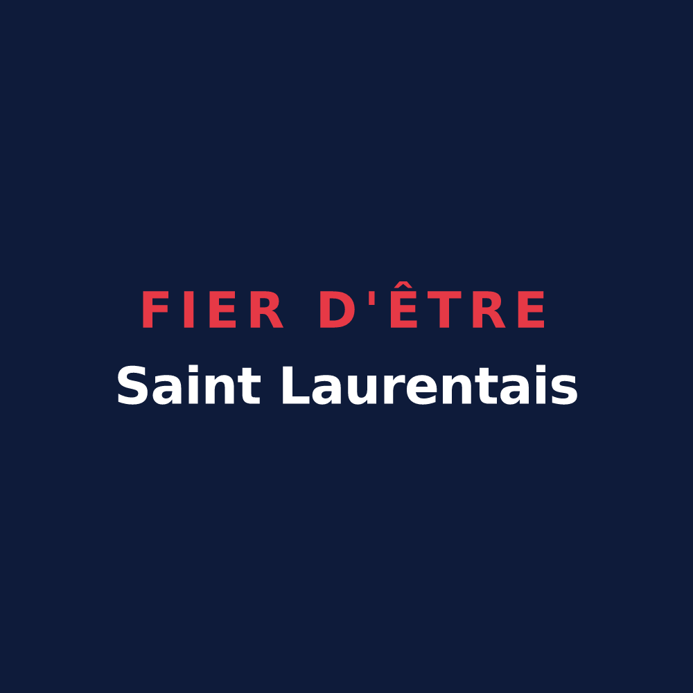 T-shirt « Fier d'être Saint Laurentais » — design pour Saint-Laurent-des-Hommes