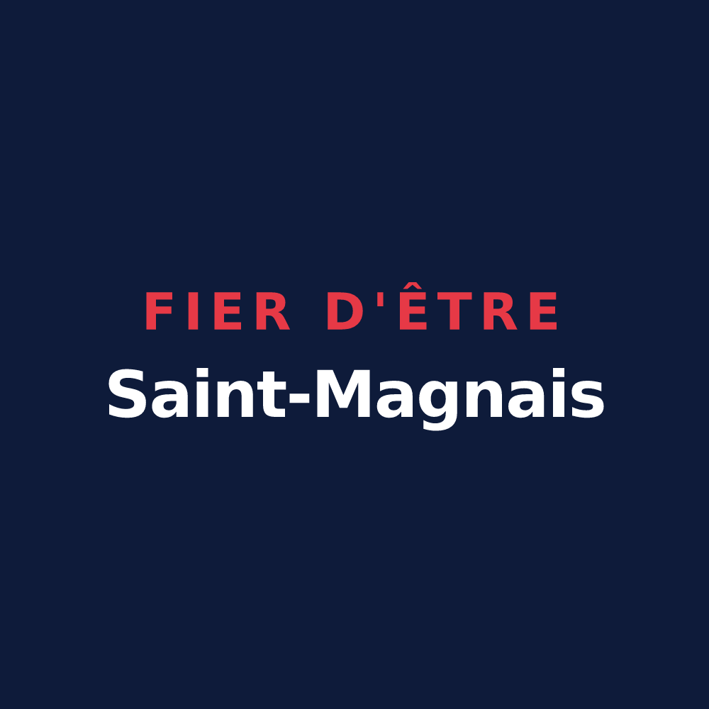 T-shirt « Fier d'être Saint-Magnais » — design pour Saint-Magne