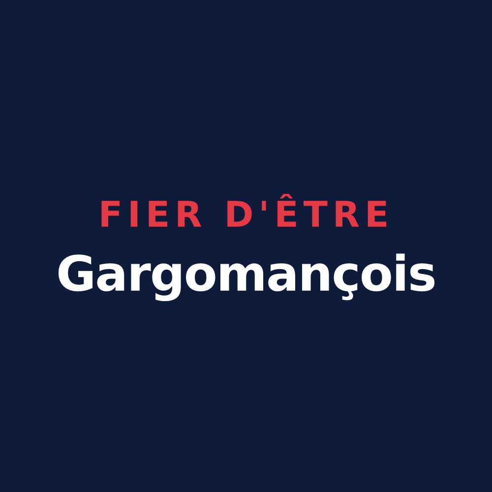 T-shirt « Fier d'être Gargomançois » — design pour Saint-Maurice-en-Gourgois