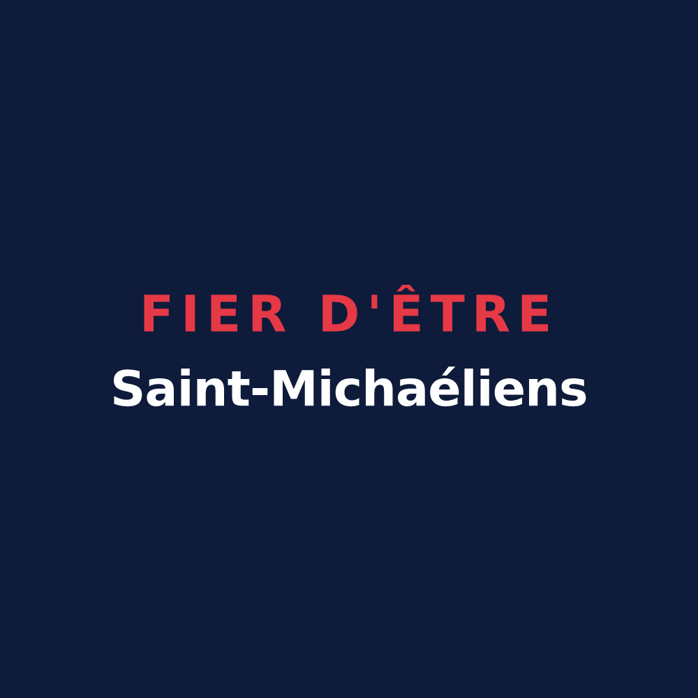T-shirt « Fier d'être Saint-Michaéliens » — design pour Saint-Michel