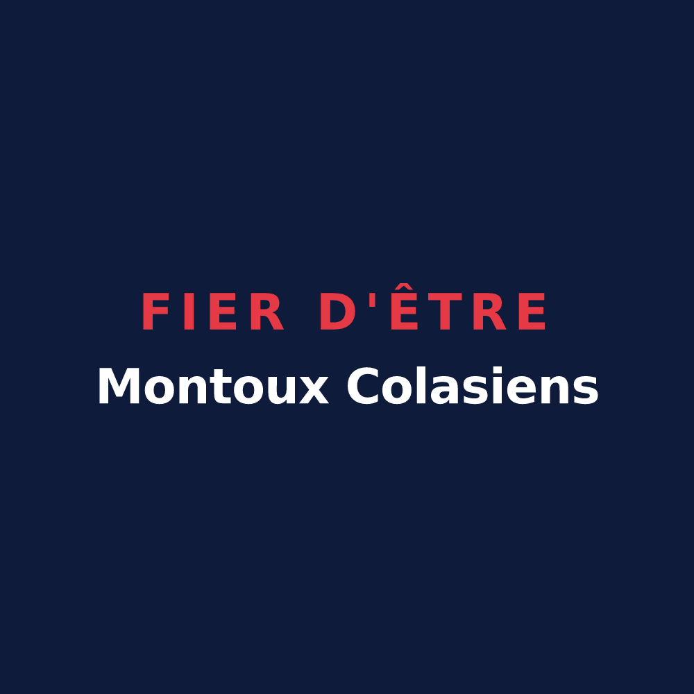 T-shirt « Fier d'être Montoux Colasiens » — design pour Saint-Nicolas-des-Motets