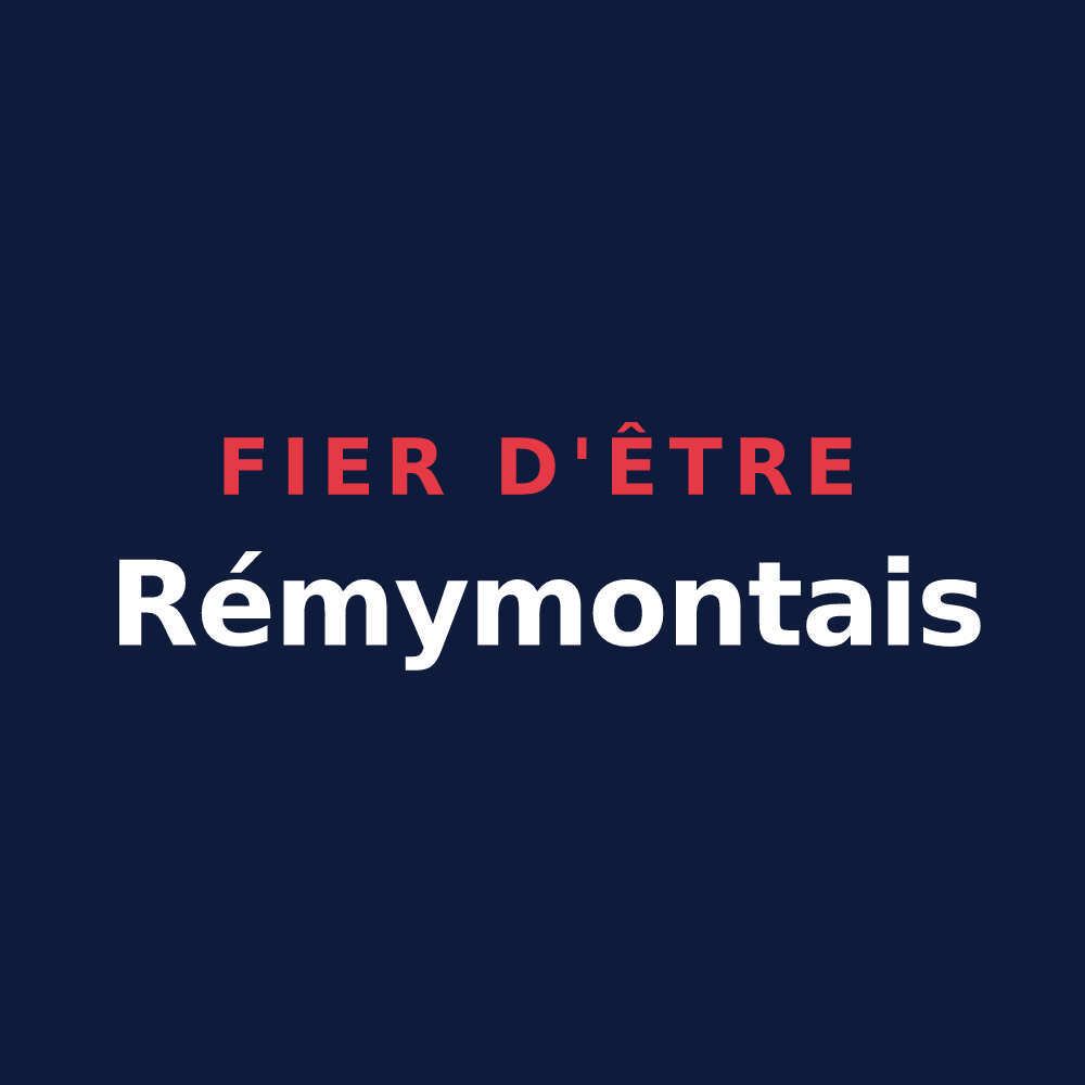 T-shirt « Fier d'être Rémymontais » — design pour Saint-Rémy-des-Monts