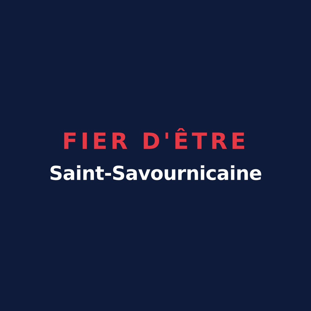 T-shirt « Fier d'être Saint-Savournicaine » — design pour Saint-Savournin