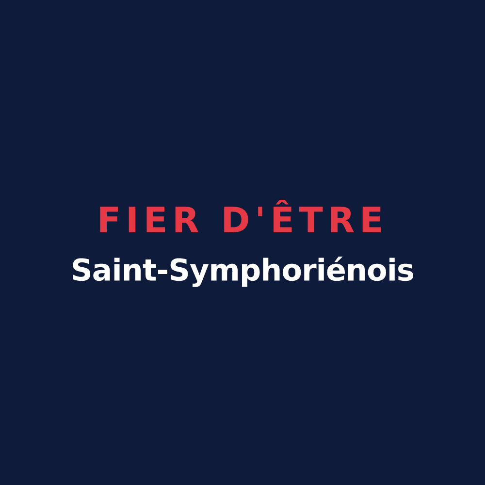 T-shirt « Fier d'être Saint-Symphoriénois » — design pour Saint-Symphorien-de-Thénières