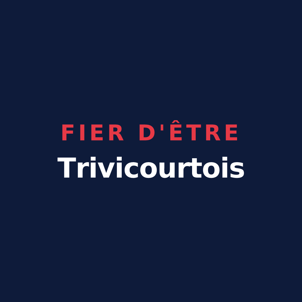 T-shirt « Fier d'être Trivicourtois » — design pour Saint-Trivier-de-Courtes