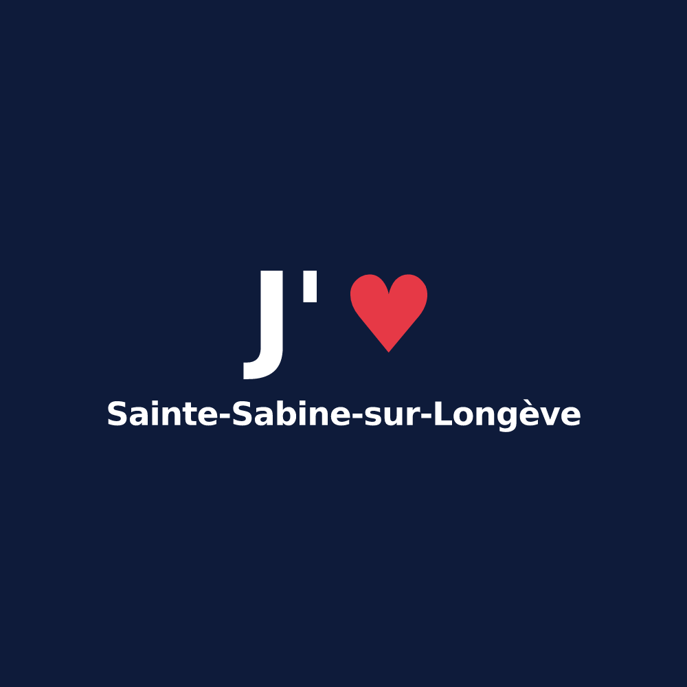 T-shirt personnalisé Sainte-Sabine-sur-Longève — design J'aime Sainte-Sabine-sur-Longève
