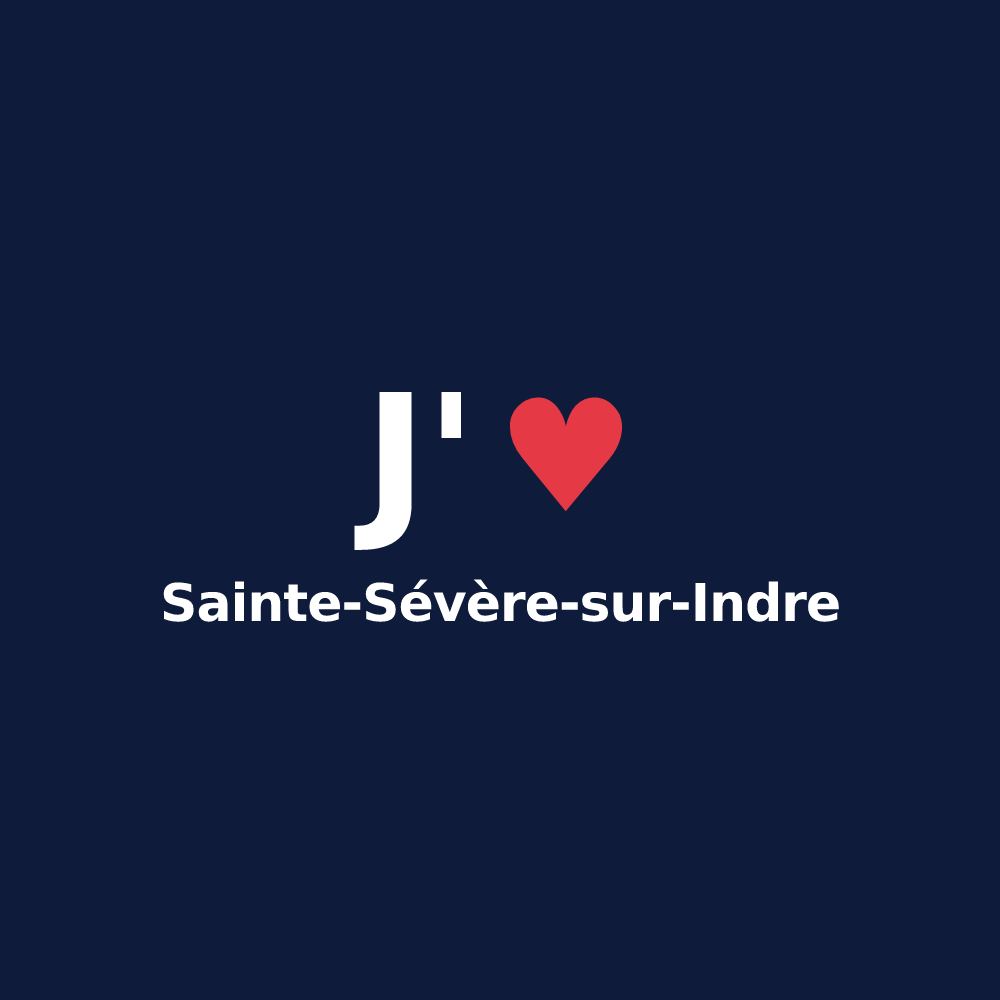 T-shirt personnalisé Sainte-Sévère-sur-Indre — design J'aime Sainte-Sévère-sur-Indre