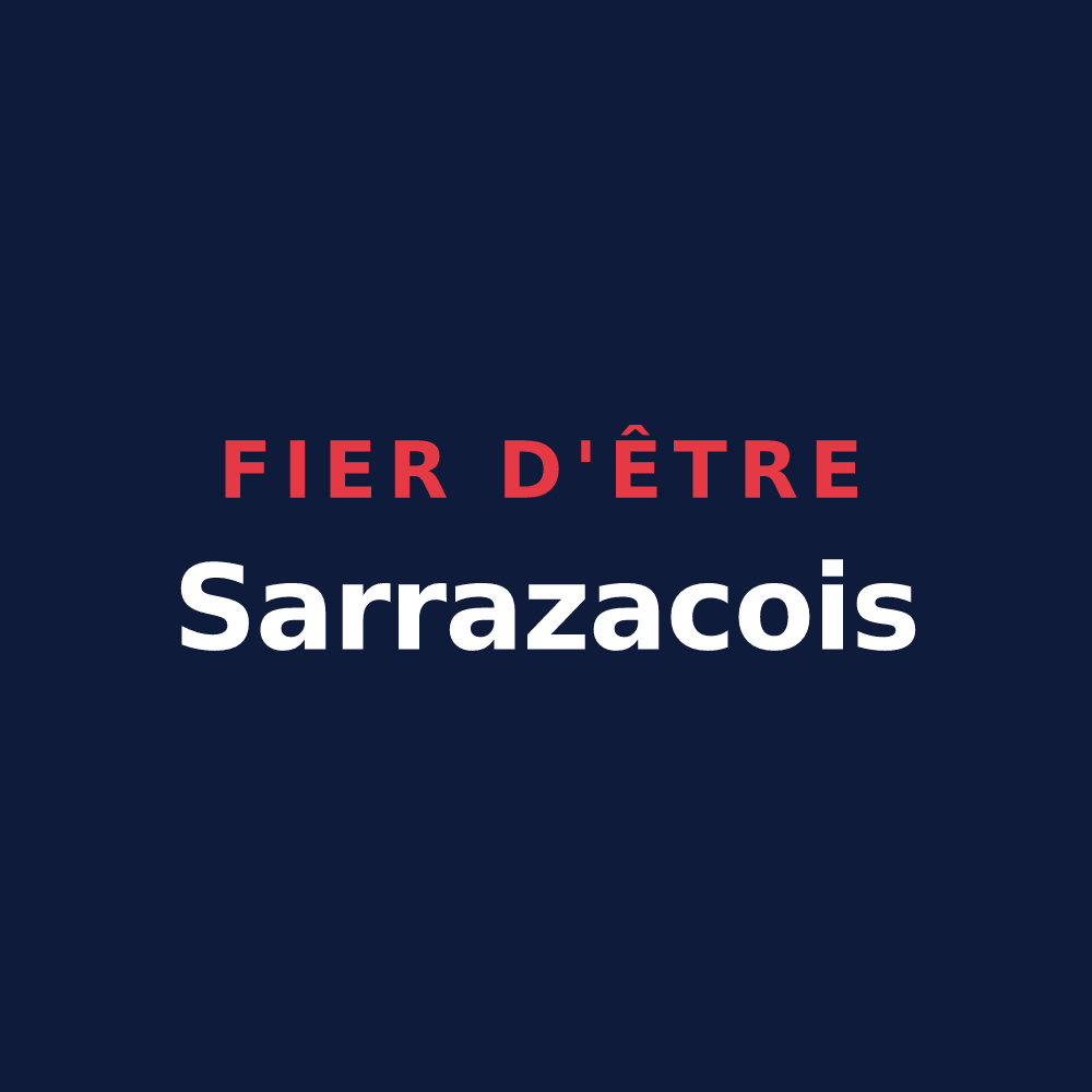 T-shirt « Fier d'être Sarrazacois » — design pour Sarrazac