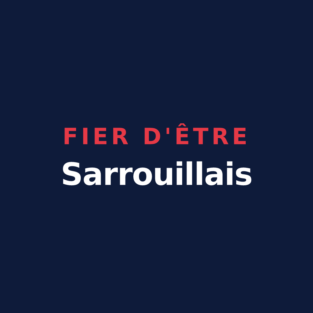 T-shirt « Fier d'être Sarrouillais » — design pour Sarrouilles