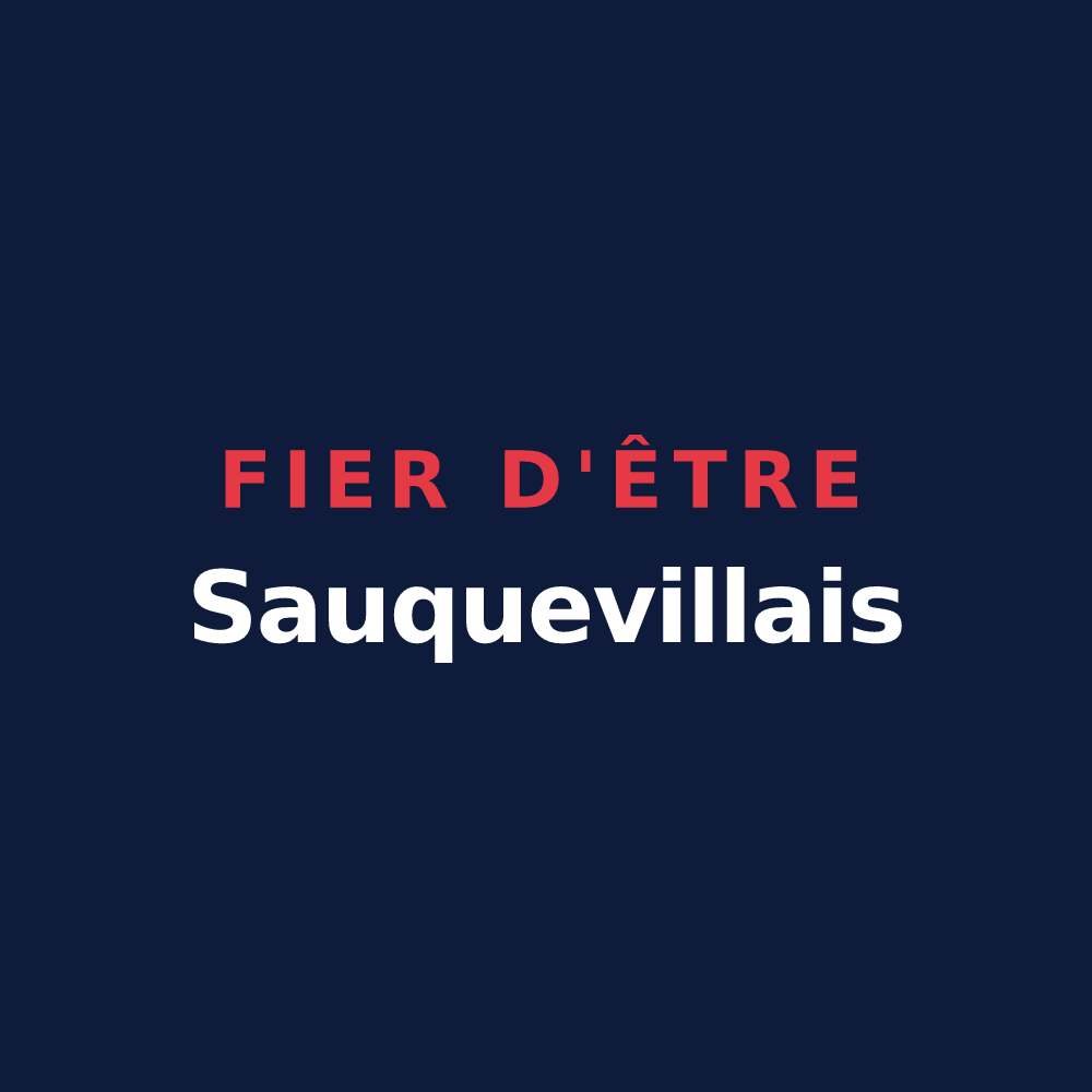 T-shirt « Fier d'être Sauquevillais » — design pour Sauqueville
