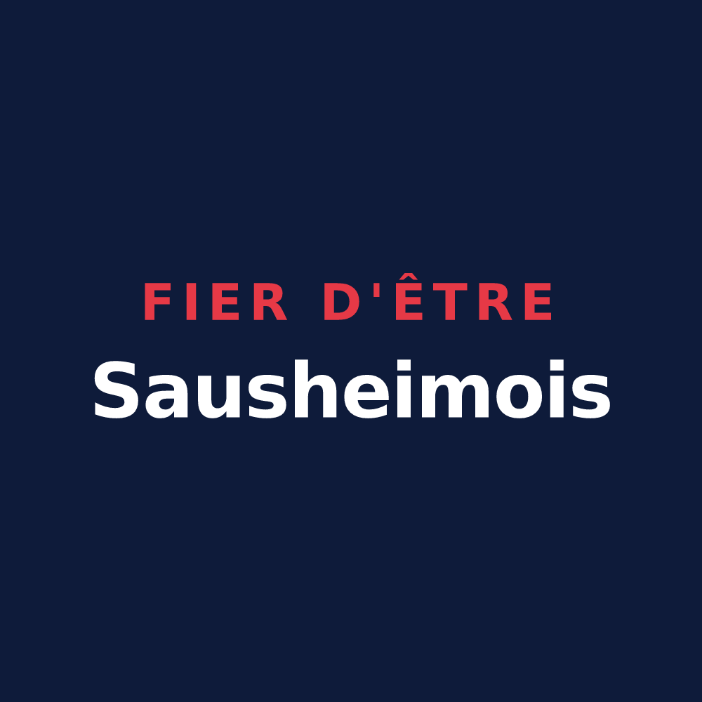T-shirt « Fier d'être Sausheimois » — design pour Sausheim