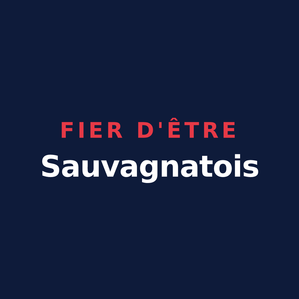 T-shirt « Fier d'être Sauvagnatois » — design pour Sauvagnat