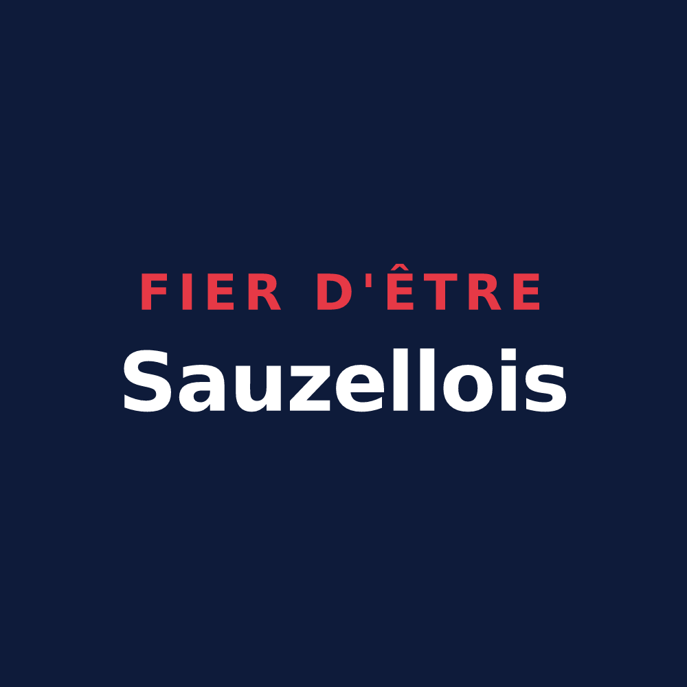 T-shirt « Fier d'être Sauzellois » — design pour Sauzelles