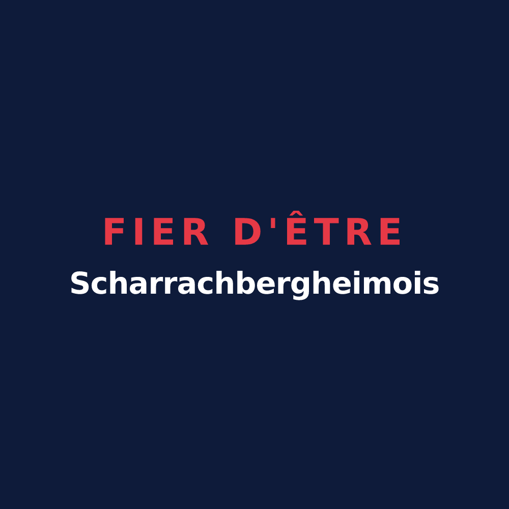 T-shirt « Fier d'être Scharrachbergheimois » — design pour Scharrachbergheim-Irmstett