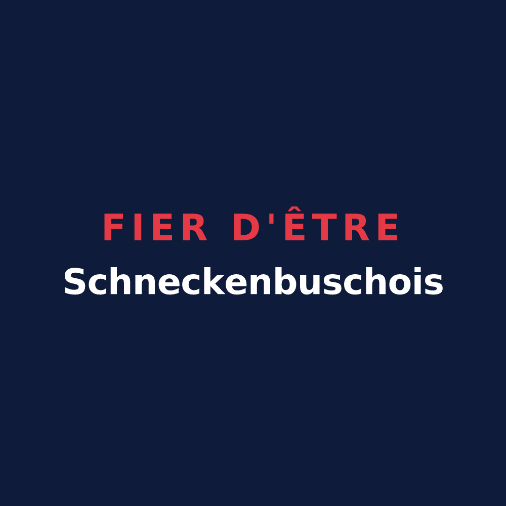 T-shirt « Fier d'être Schneckenbuschois » — design pour Schneckenbusch