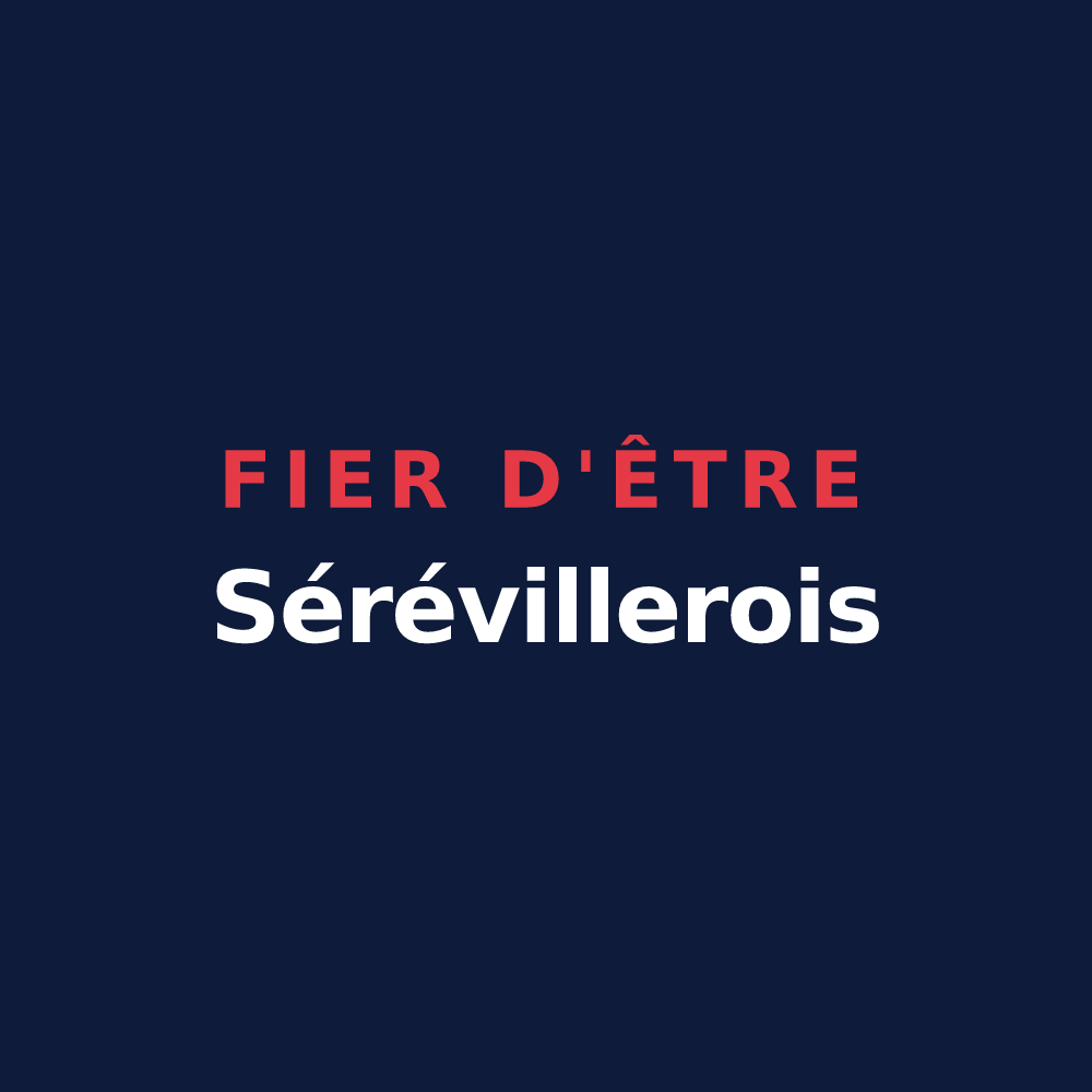 T-shirt « Fier d'être Sérévillerois » — design pour Sérévillers