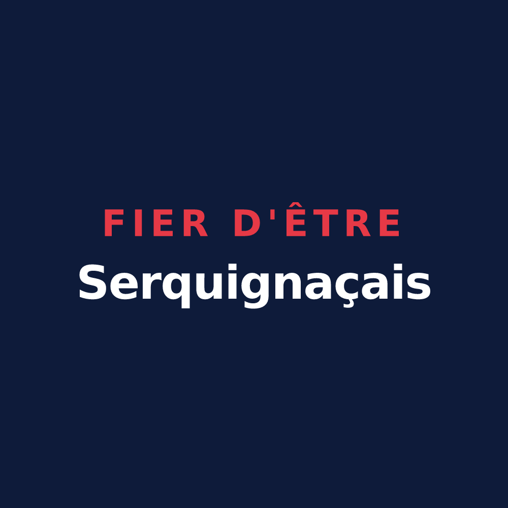 T-shirt « Fier d'être Serquignaçais » — design pour Serquigny